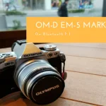 OM-D EM-5 MarkⅡがテーブルの上に置いてある