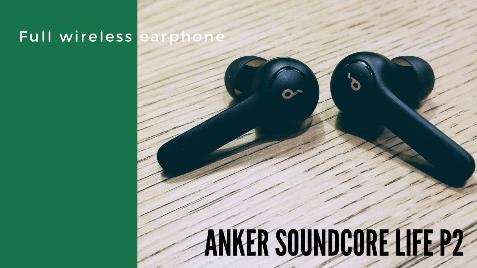Anker Soundcore Life P2アイキャッチ画像