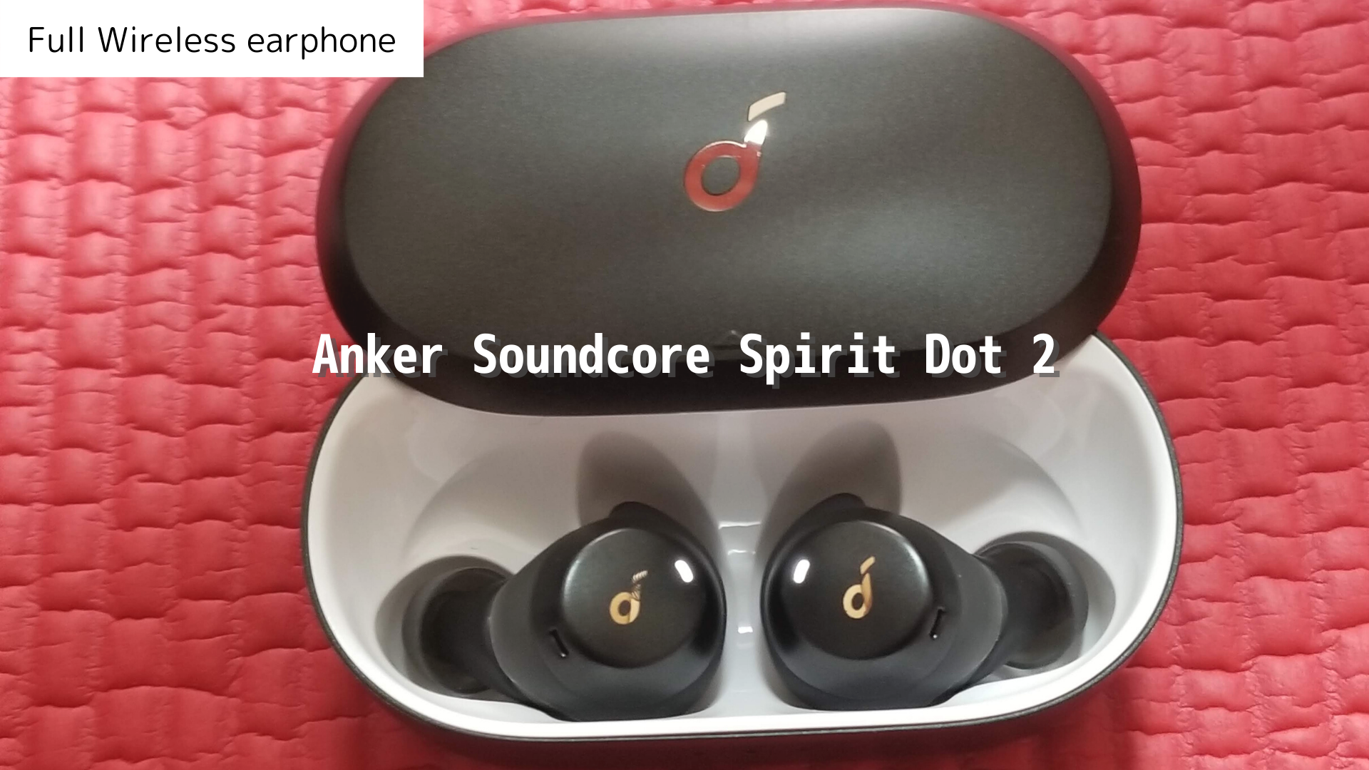 Anker Soundcore Spirit Dot 2レビューアイキャッチ